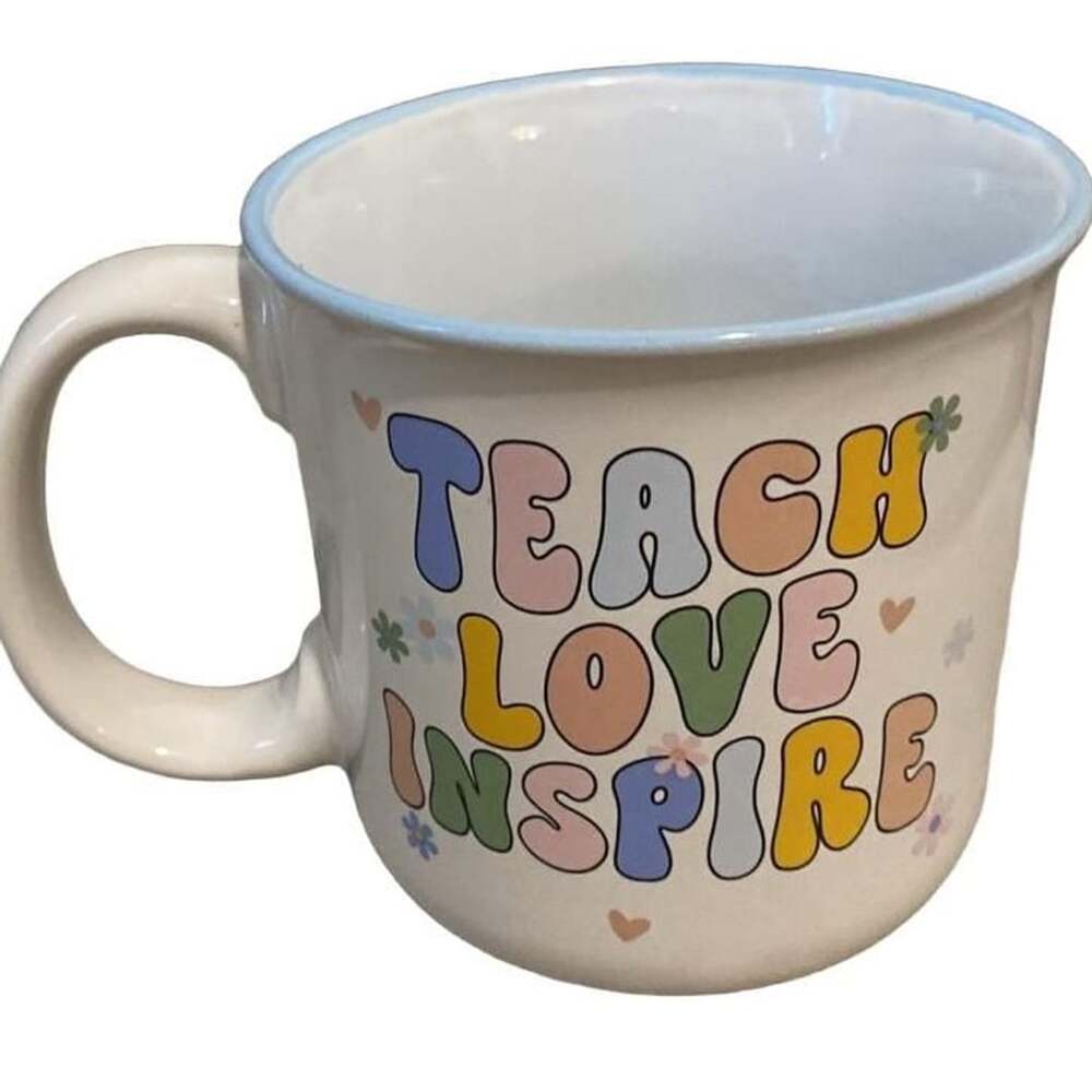 Celebrate It "Teach, Love, Inspire" Mug 17.8oz
